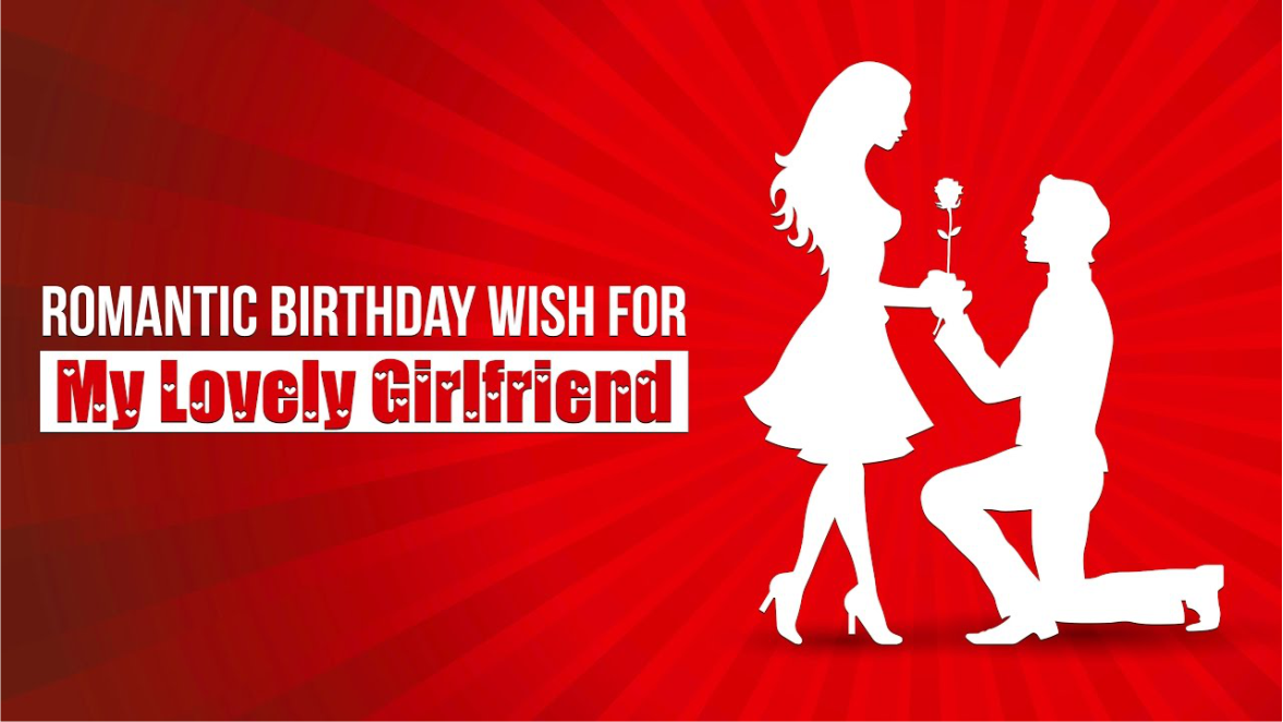 Girlfriend Birthday Wishes