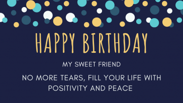 Birthday Wishes & Quotes For Friend
